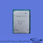 سی پی یو سرور Intel Xeon Gold 5117 Processor